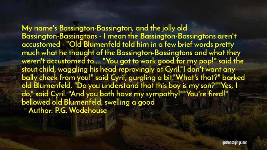 Good Jolly Quotes By P.G. Wodehouse