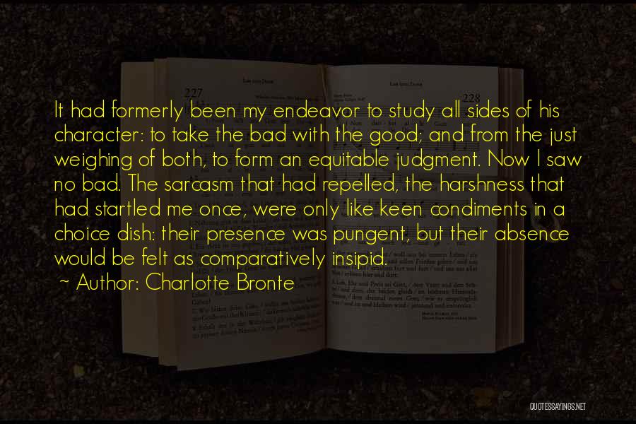 Good Judgment Quotes By Charlotte Bronte