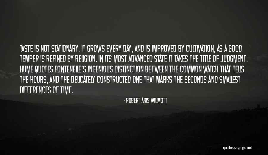 Good Judgment Quotes By Robert Aris Willmott