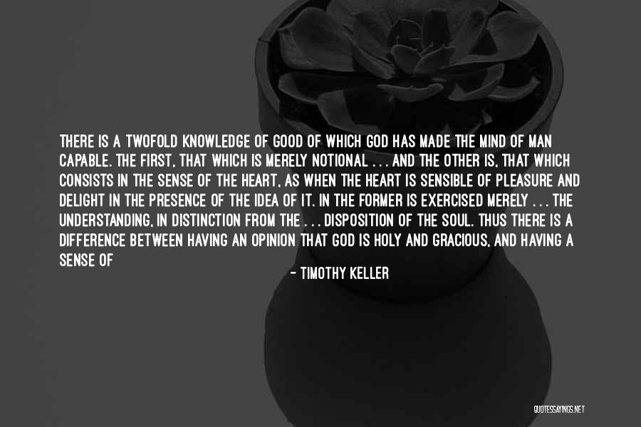 Good Judgment Quotes By Timothy Keller