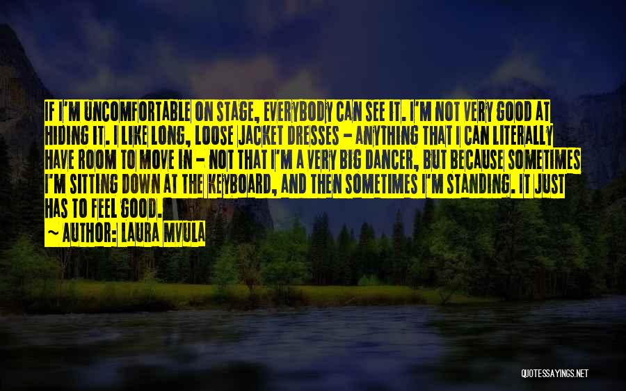 Good Keyboard Quotes By Laura Mvula