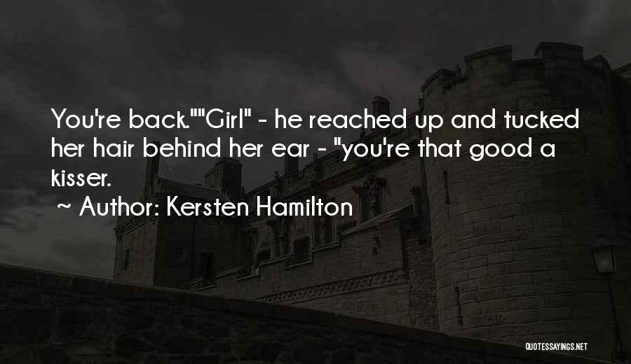 Good Kisser Quotes By Kersten Hamilton