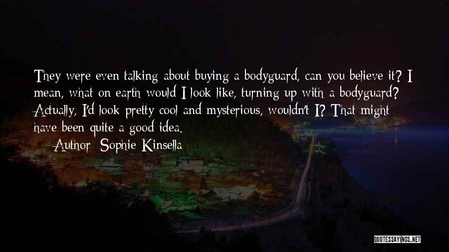 Good Laughter Quotes By Sophie Kinsella