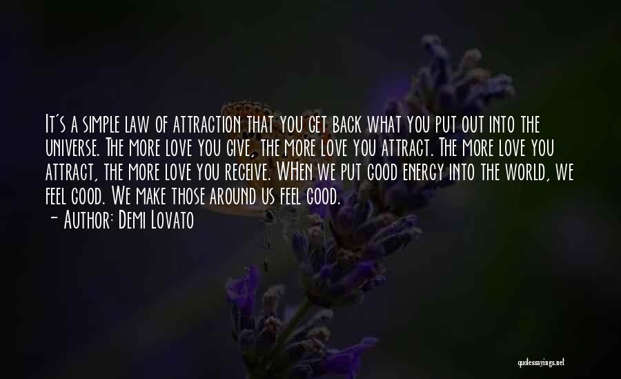 Good Law Of Attraction Quotes By Demi Lovato