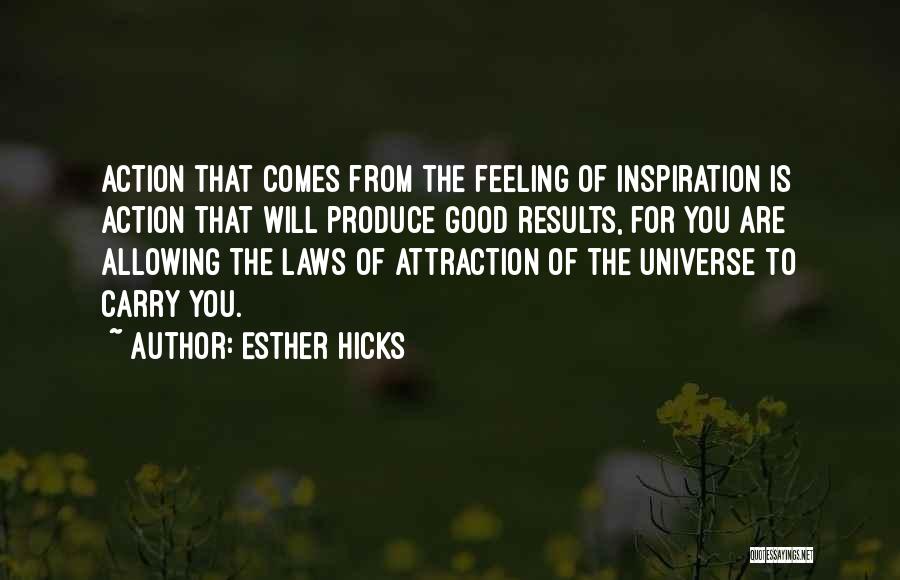 Good Law Of Attraction Quotes By Esther Hicks