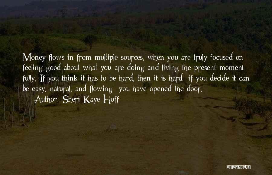 Good Law Of Attraction Quotes By Sheri Kaye Hoff