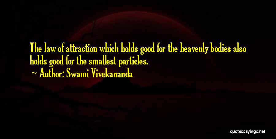 Good Law Of Attraction Quotes By Swami Vivekananda