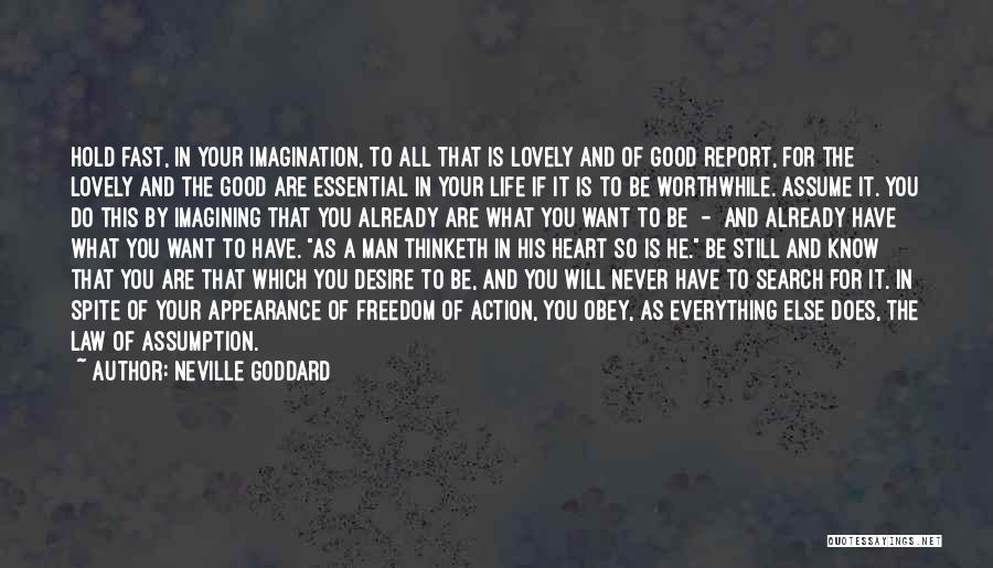 Good Law Of Life Quotes By Neville Goddard