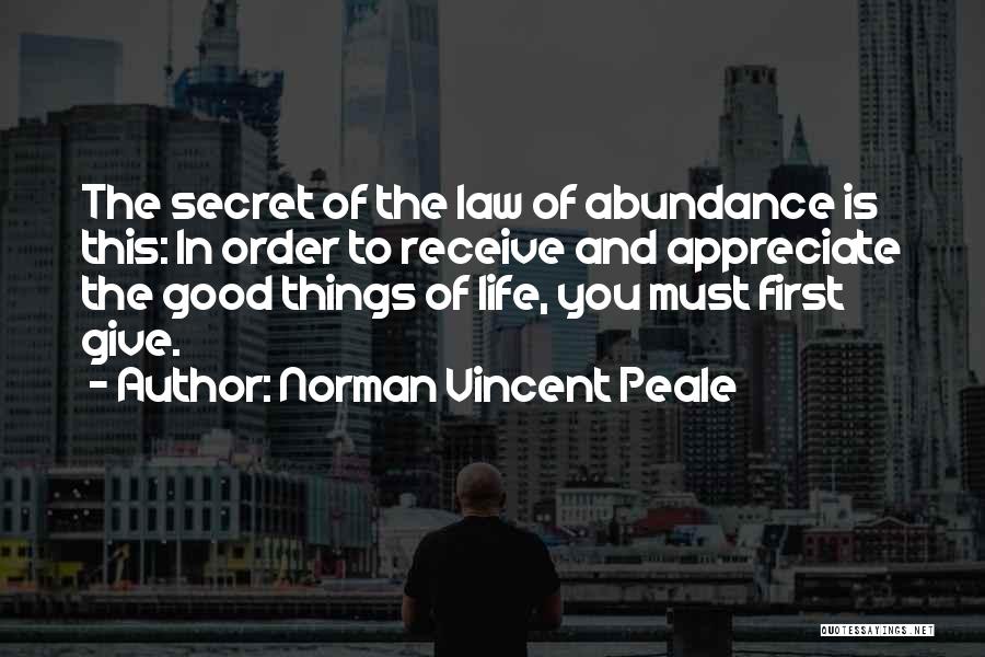 Good Law Of Life Quotes By Norman Vincent Peale