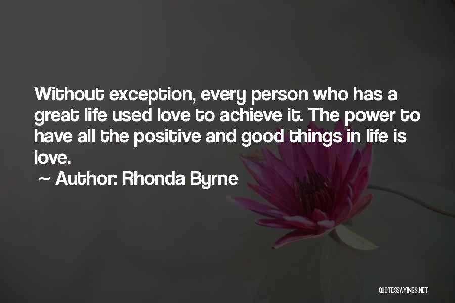 Good Law Of Life Quotes By Rhonda Byrne