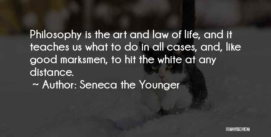 Good Law Of Life Quotes By Seneca The Younger