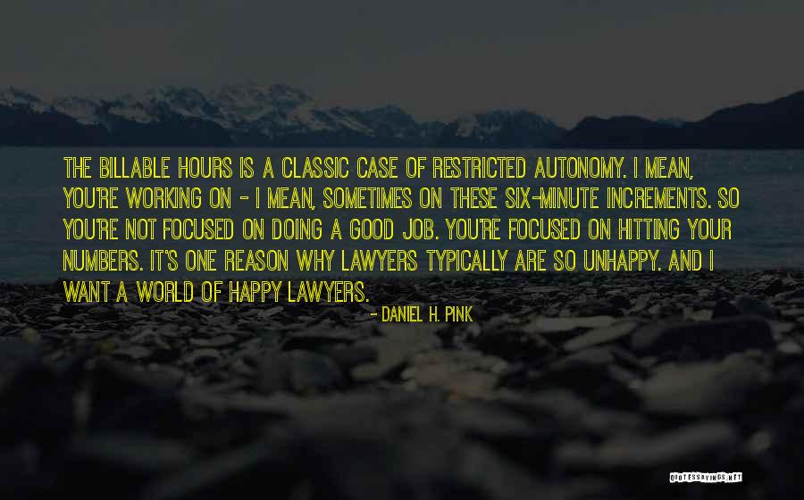 Good Lawyers Quotes By Daniel H. Pink