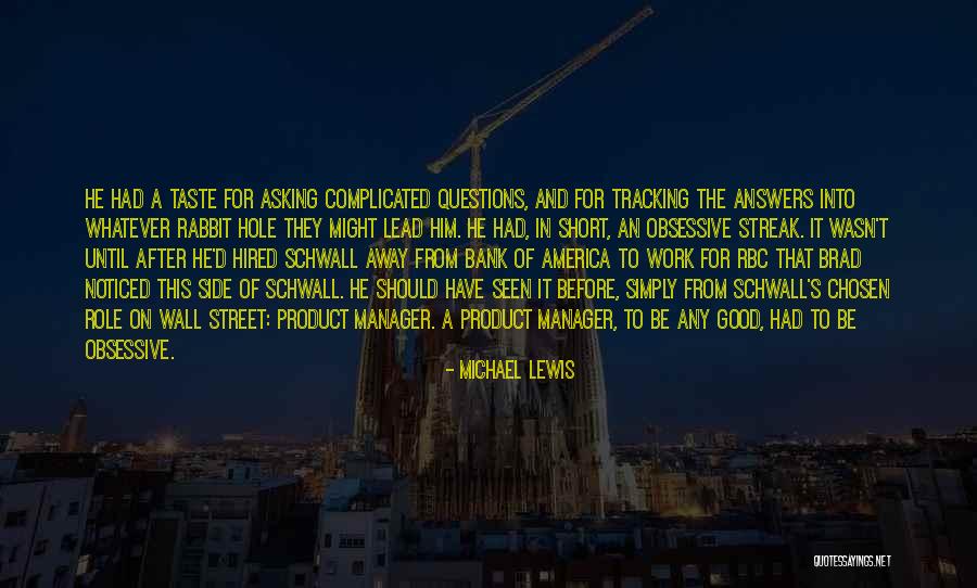 Good Lead Into Quotes By Michael Lewis Good Lead Into Quotes By Michael Lewis
