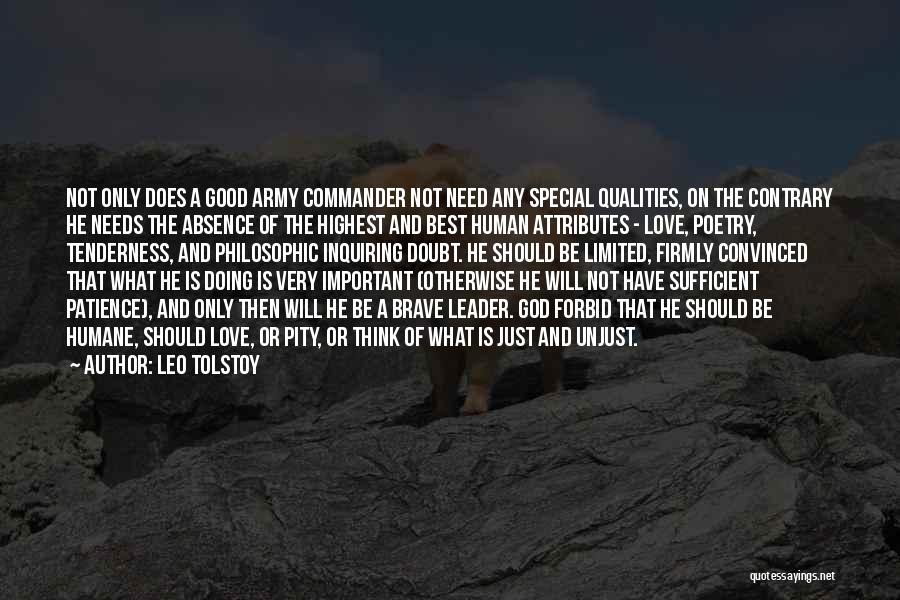 Good Leader Qualities Quotes By Leo Tolstoy