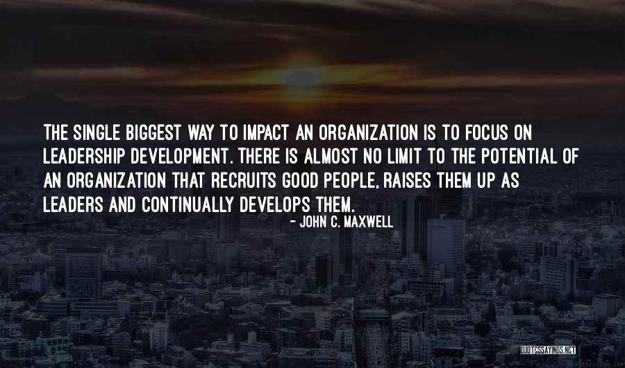 Good Leaders Quotes By John C. Maxwell