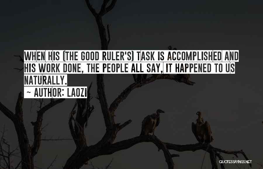 Good Leadership At Work Quotes By Laozi