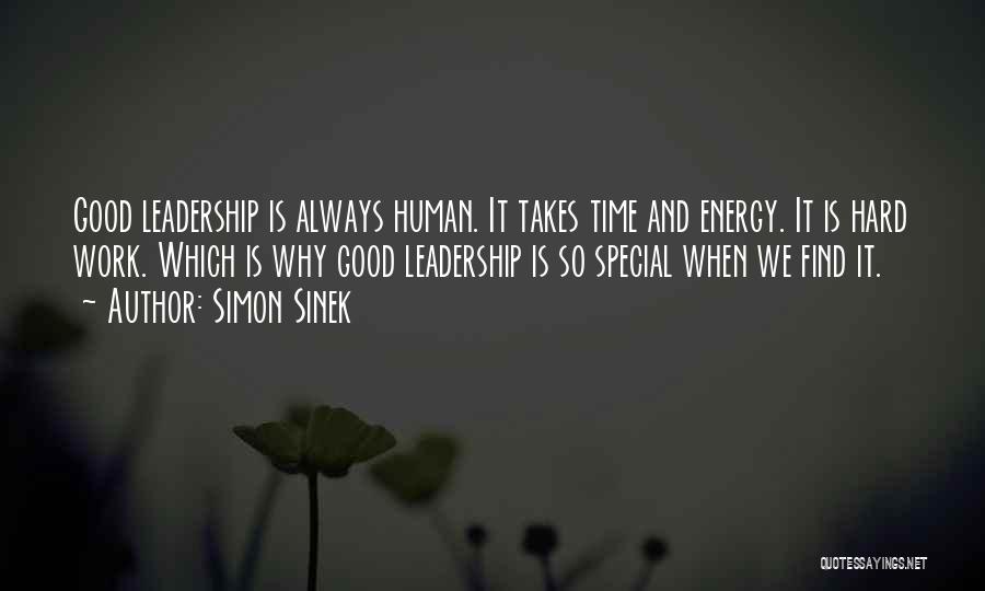 Good Leadership At Work Quotes By Simon Sinek