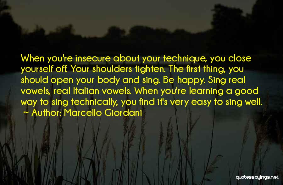 Good Learning Quotes By Marcello Giordani