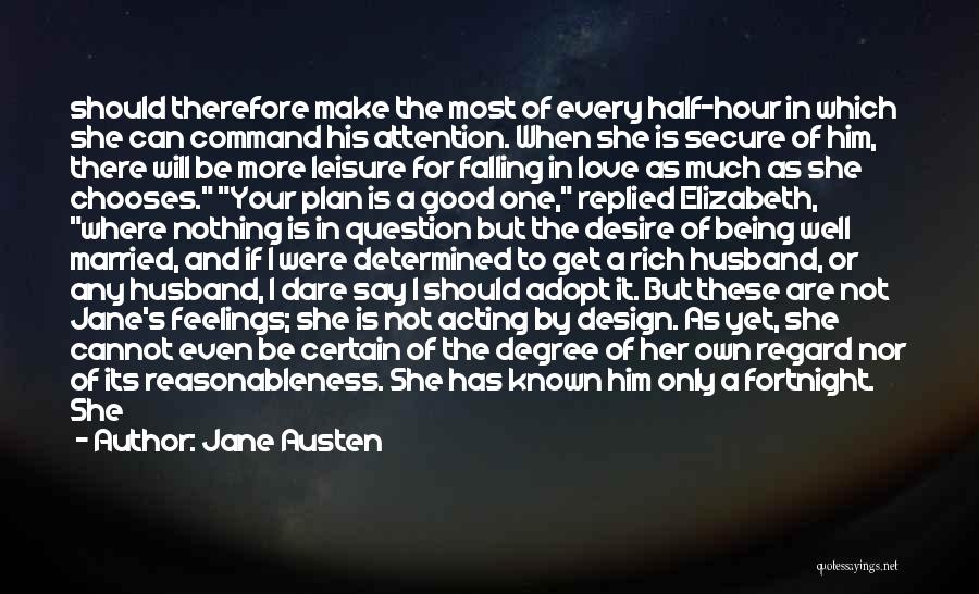 Good Leisure Quotes By Jane Austen