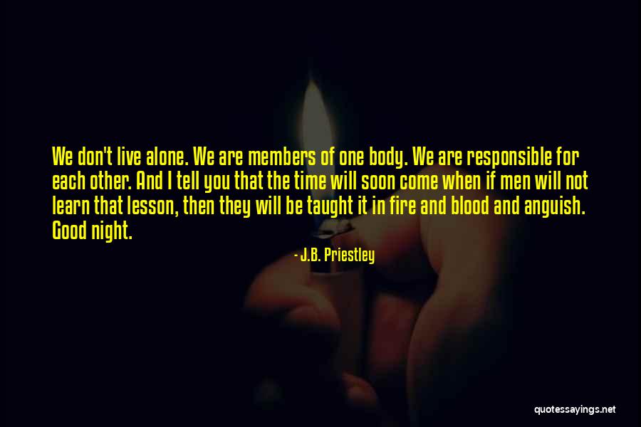 Good Lesson Quotes By J.B. Priestley Good Lesson Quotes By J.B. Priestley