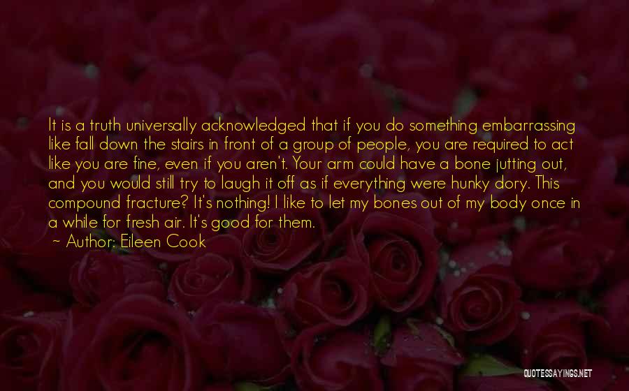 Good Let Down Quotes By Eileen Cook