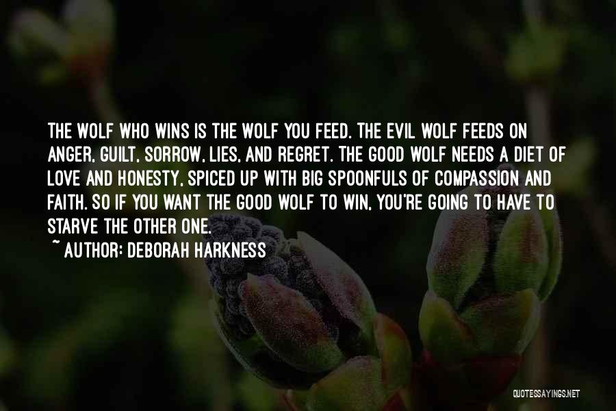Good Lies Quotes By Deborah Harkness