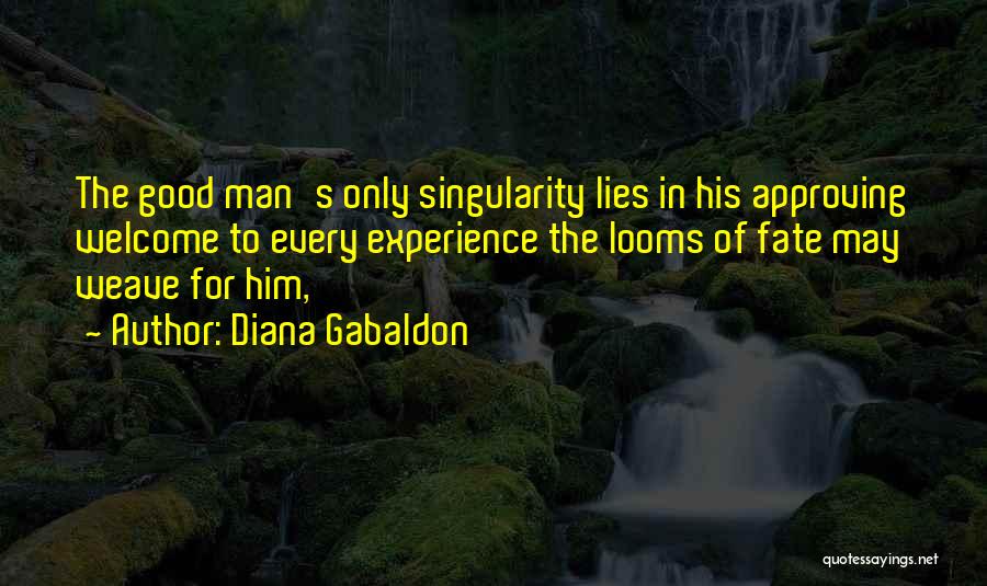 Good Lies Quotes By Diana Gabaldon