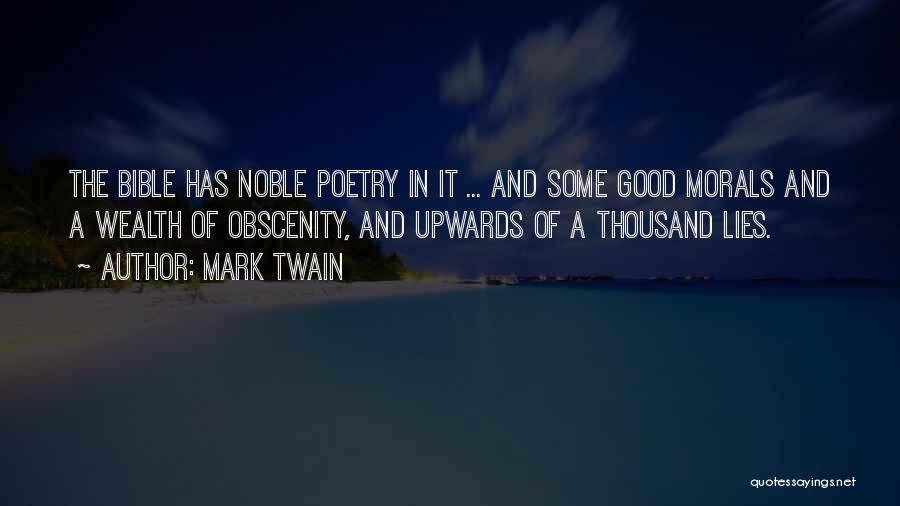 Good Lies Quotes By Mark Twain