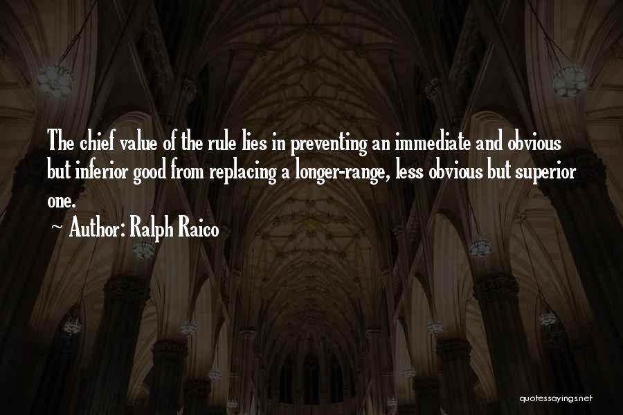 Good Lies Quotes By Ralph Raico