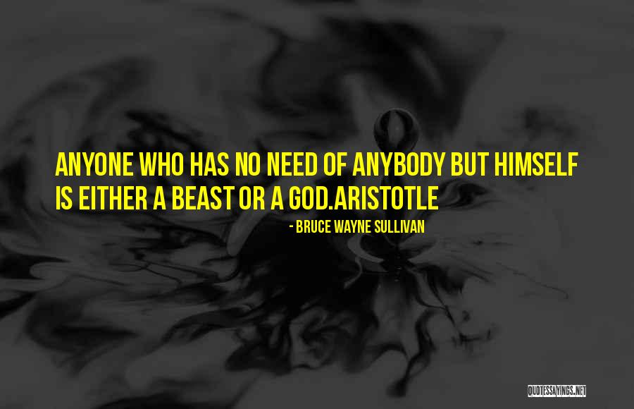 Good Life Book Quotes By Bruce Wayne Sullivan Good Life Book Quotes By Bruce Wayne Sullivan