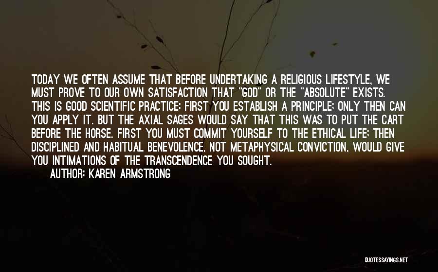 Good Life Is Quotes By Karen Armstrong