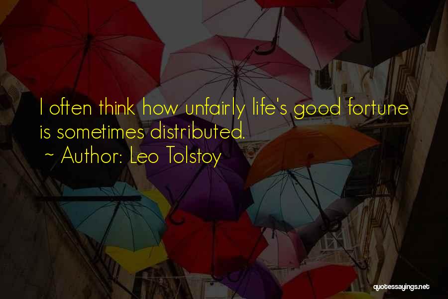 Good Life Is Quotes By Leo Tolstoy