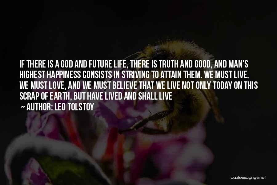 Good Life Lived Quotes By Leo Tolstoy