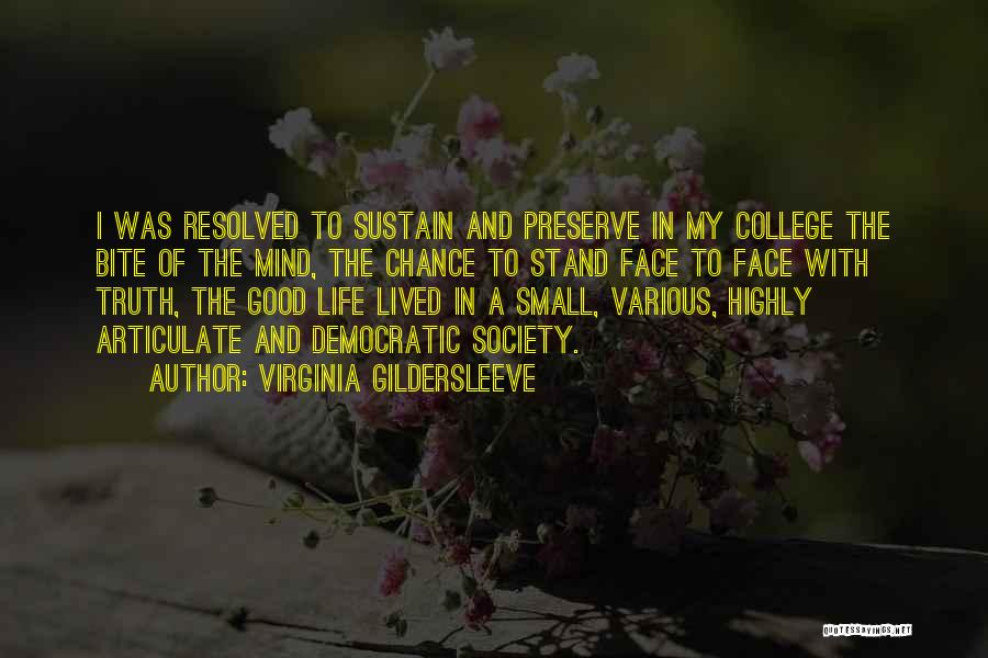 Good Life Lived Quotes By Virginia Gildersleeve