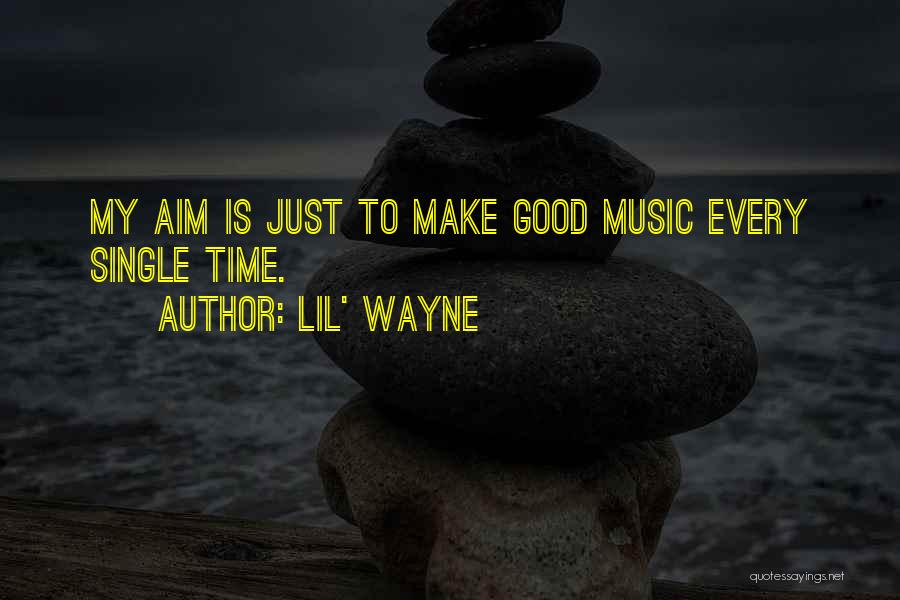 Good Lil B Quotes By Lil' Wayne