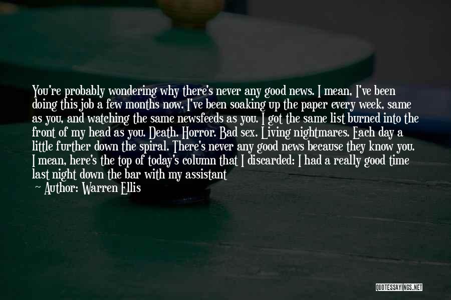 Good Little Life Quotes By Warren Ellis