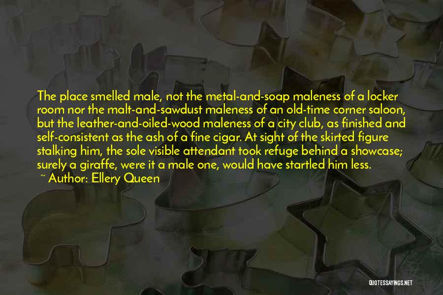 Good Locker Room Quotes By Ellery Queen