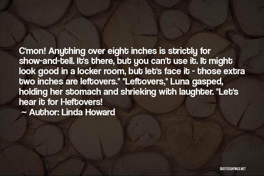 Good Locker Room Quotes By Linda Howard