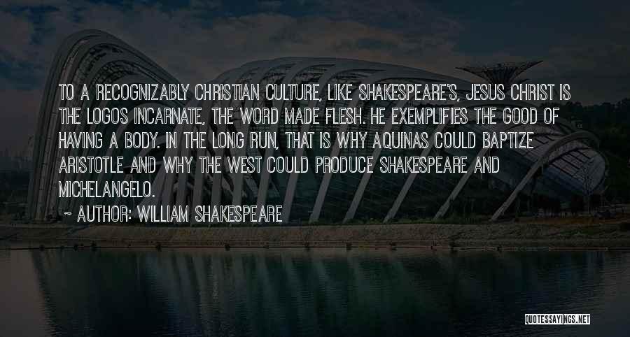 Good Logos Quotes By William Shakespeare