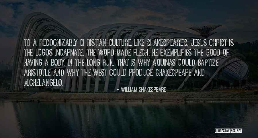 Good Logos Quotes By William Shakespeare