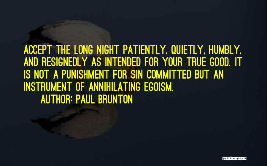 Good Long Inspirational Quotes By Paul Brunton