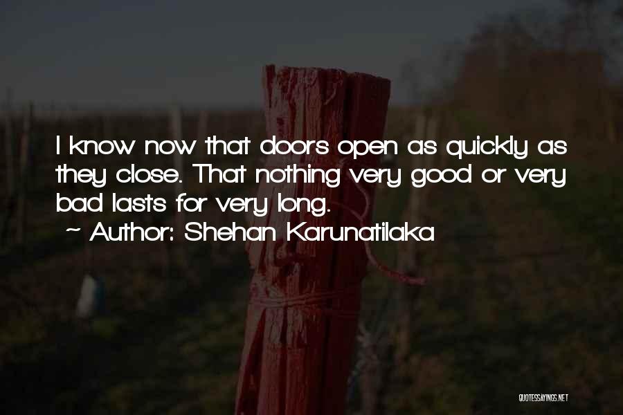 Good Long Inspirational Quotes By Shehan Karunatilaka