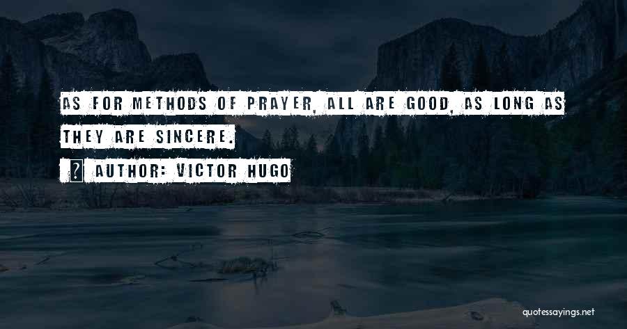 Good Long Inspirational Quotes By Victor Hugo