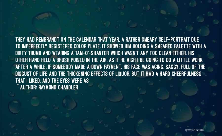 Good Looking Face Quotes By Raymond Chandler