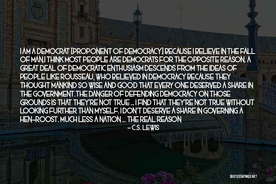 Good Looking Man Quotes By C.S. Lewis Good Looking Man Quotes By C.S. Lewis