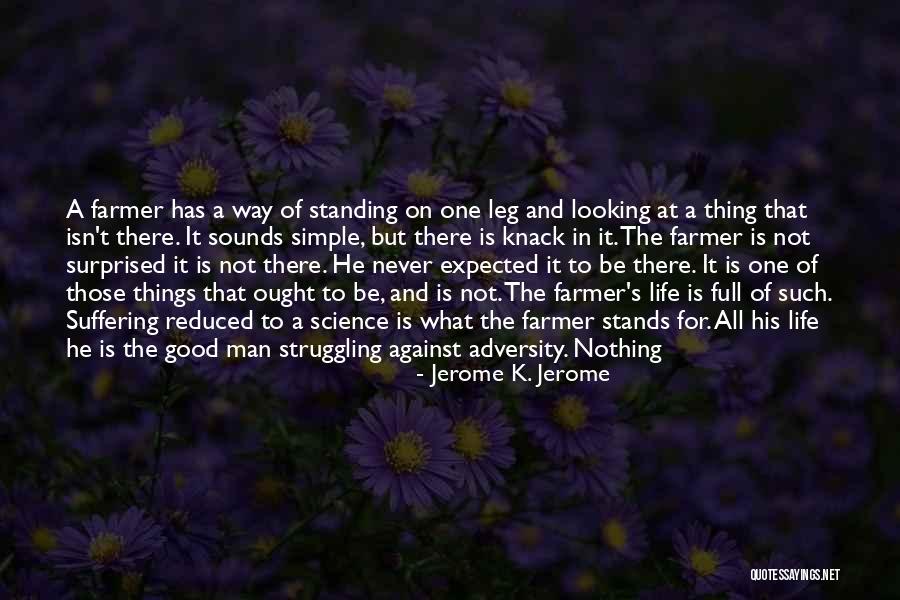 Good Looking Man Quotes By Jerome K. Jerome