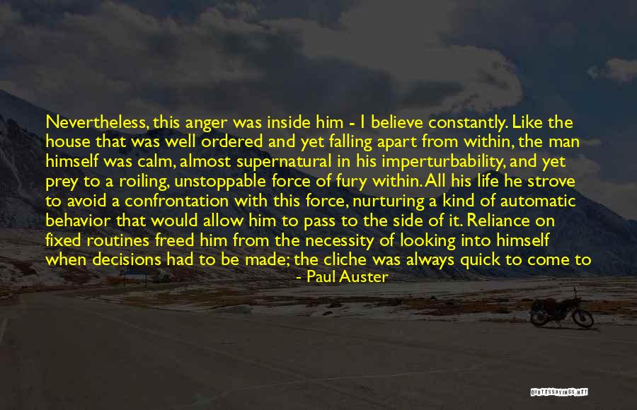 Good Looking Man Quotes By Paul Auster Good Looking Man Quotes By Paul Auster