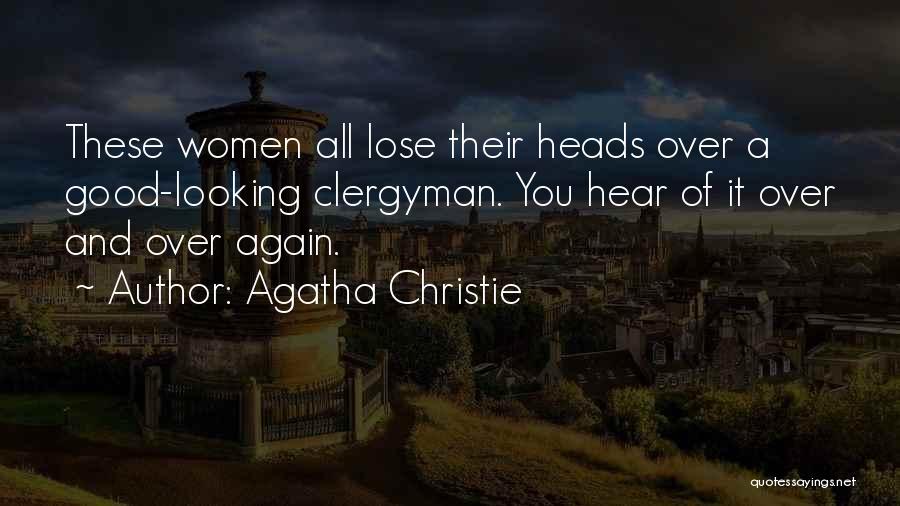 Good Looking Quotes By Agatha Christie