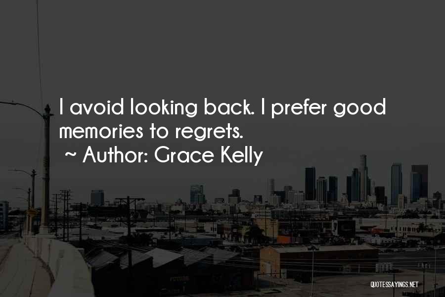 Good Looking Quotes By Grace Kelly