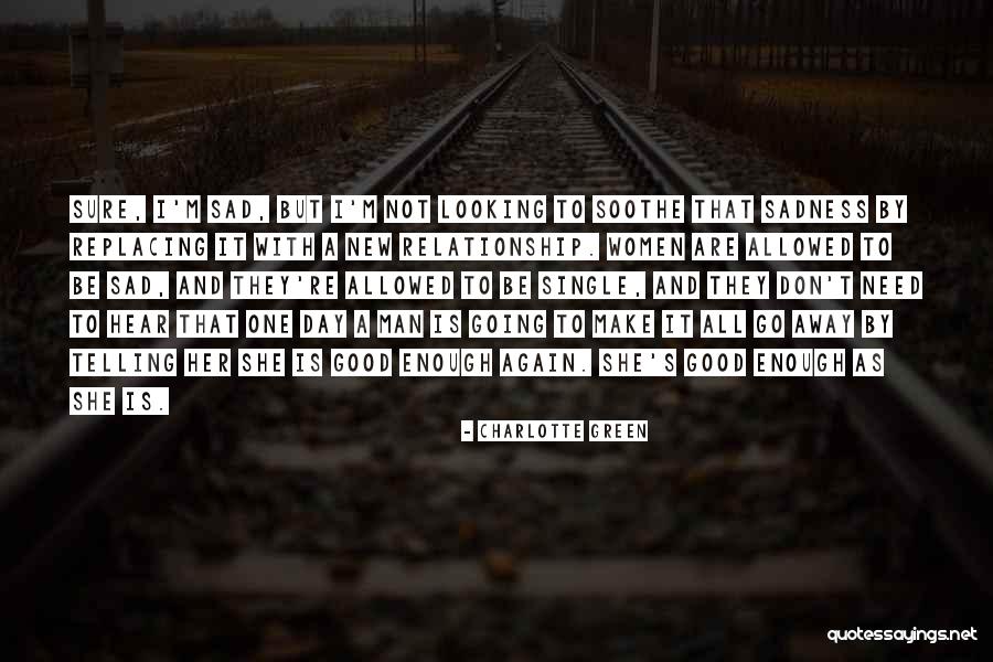 Good Looking Women Quotes By Charlotte Green Good Looking Women Quotes By Charlotte Green